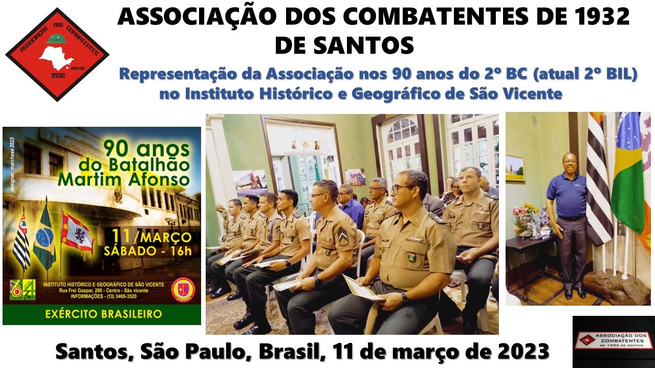 Associação dos Combatentes presente nos 90 Anos do 2º BC (atual 2º BIL)